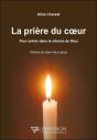 La Prière Du Coeur : Pour Entrer Dans Le Silence De Dieu - Preview