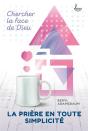 La Prière En Toute Simplicité - Preview