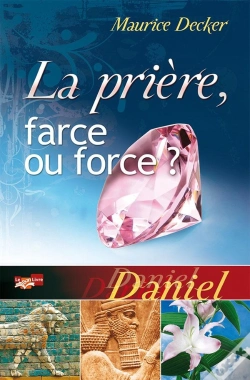 Capa do artigo La Prière, Farce Ou Force ? Daniel