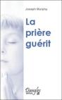 La Priere Qui Guerit - Preview