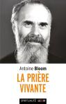 La Prière Vivante