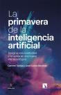 La Primavera De La Inteligencia Artificial - Preview