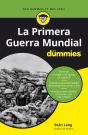 La Primera Guerra Mundial Para Dummies - Preview