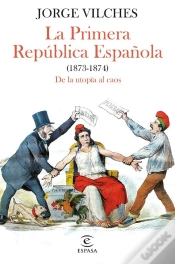 Capa do artigo La Primera República Española (1873-1874)