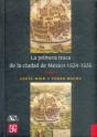 La Primera Traza De La Ciudad De Mexico 1524-1535 Tomo I  - Preview