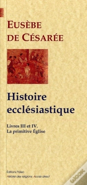 Capa do artigo La Primitive Eglise (Histoire Ecclesiastique, 3-4)