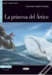 La Princesa Del Artico. Libro + Cd  