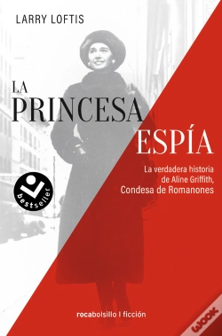 Capa do artigo La Princesa Espia La Verdadera Historia De Aline Griffith Co