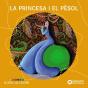 La Princesa I El Pèsol - Preview