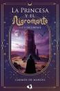 La Princesa Y El Nigromante - Preview
