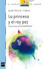 La Princesa Y El Rey Pez - Preview