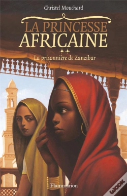Capa do artigo La Princesse Africaine T.2 ; La Prisonnière De Zanzibar