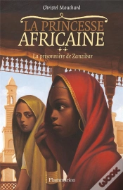 Capa do artigo La Princesse Africaine T.2 ; La Prisonnière De Zanzibar