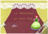 La Princesse Au Petit Pois