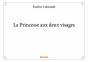 La Princesse Aux Deux Visages - Preview