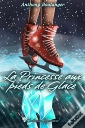 La Princesse Aux Pieds De Glace
