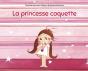 La Princesse Coquette - Preview