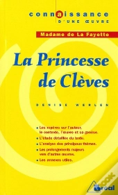 La Princesse De Clèves, De Madame De La Fayette