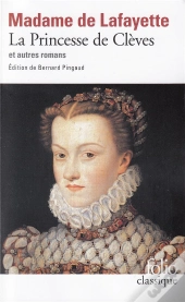 La Princesse De Cleves Et Autres Romans