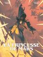 La Princesse De Mars Tome 1 - Preview