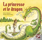 La Princesse Et Le Dragon