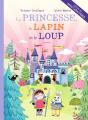 La Princesse, Le Lapin Et Le Loup - Preview