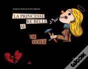 Capa do artigo La Princesse Rebelle Se Dévoile