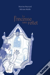 La Princesse Sans Reflet