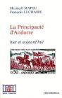 La Principauté D'Andorre ; Hier Et Aujourd'Hui - Preview