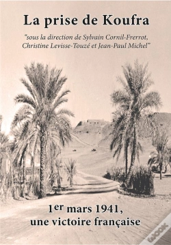 Capa do artigo La Prise De Koufra - Le Serment De Koufra