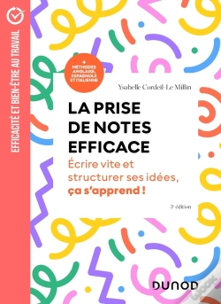 Capa do artigo La Prise De Notes Efficace : Écrire Vite Et Structurer Ses Idées, Cela S'Apprend ! (3e Édition)