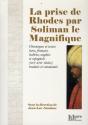 La Prise De Rhodes Par Soliman Le Magnifique - Preview