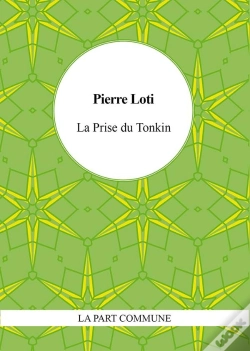 Capa do artigo La Prise Du Tonkin