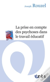 Capa do artigo La Prise En Compte Des Psychoses Dans Le Travail Éducatif
