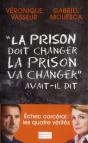La Prison Doit Changer, La Prison Va Changer"... Avait-Il Dit - Preview