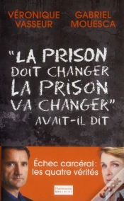 Capa do artigo La Prison Doit Changer, La Prison Va Changer"... Avait-Il Dit