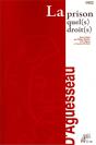 La Prison Quel(S) Droit(S) - Preview