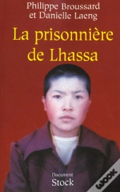 La Prisonniere De Lhassa