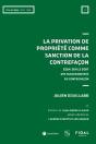 La Privation De Propriété Comme Sanction De La Contrefaçon : Essai Sur Le Sort Des Marchandises De Contrefaçon - Preview
