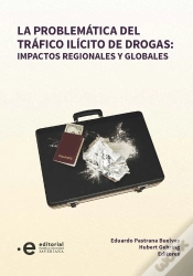 Capa do artigo La Problemática Del Tráfico Ilícito De Drogas: Impactos Regionales Y Globales