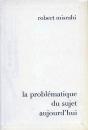 La Problématique Du Sujet Aujourd'Hui (2e Édition) - Preview