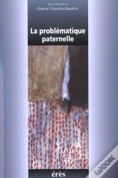 La Problematique Paternelle