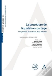 La Procédure De Liquidation-Partage ; Cinq Années De Pratique De La Réforme