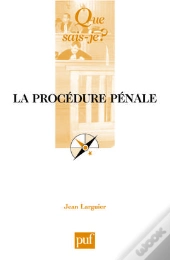 La Procédure Pénale