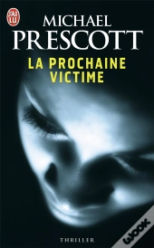 La Prochaine Victime