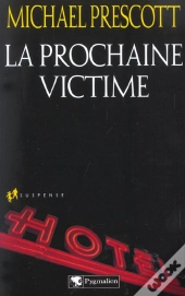 La Prochaine Victime