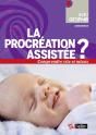 La Procréation Assistée ? - Preview