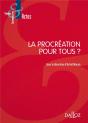 La Procréation Pour Tous ? - Preview