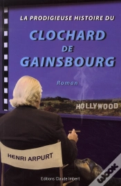 Capa do artigo La Prodigieuse Histoire Du Clochard De Gainsbourg