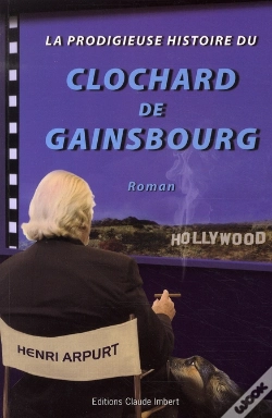 Capa do artigo La Prodigieuse Histoire Du Clochard De Gainsbourg